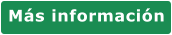 Más información