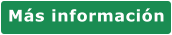 Más información
